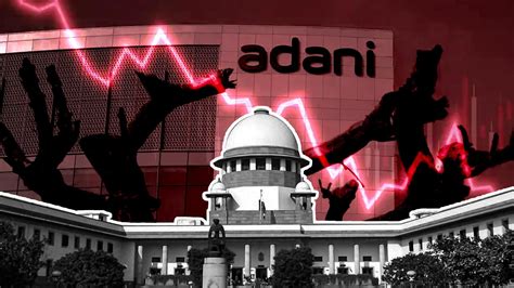 adani news supreme court